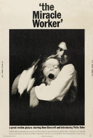 THE MIRACLE WORKER (El milagro de Ana Sullivan)