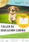 Taller de educación canina